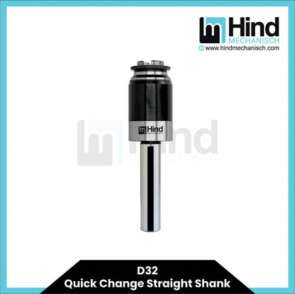 D32 Quick Change Straight Shank Tool Holder