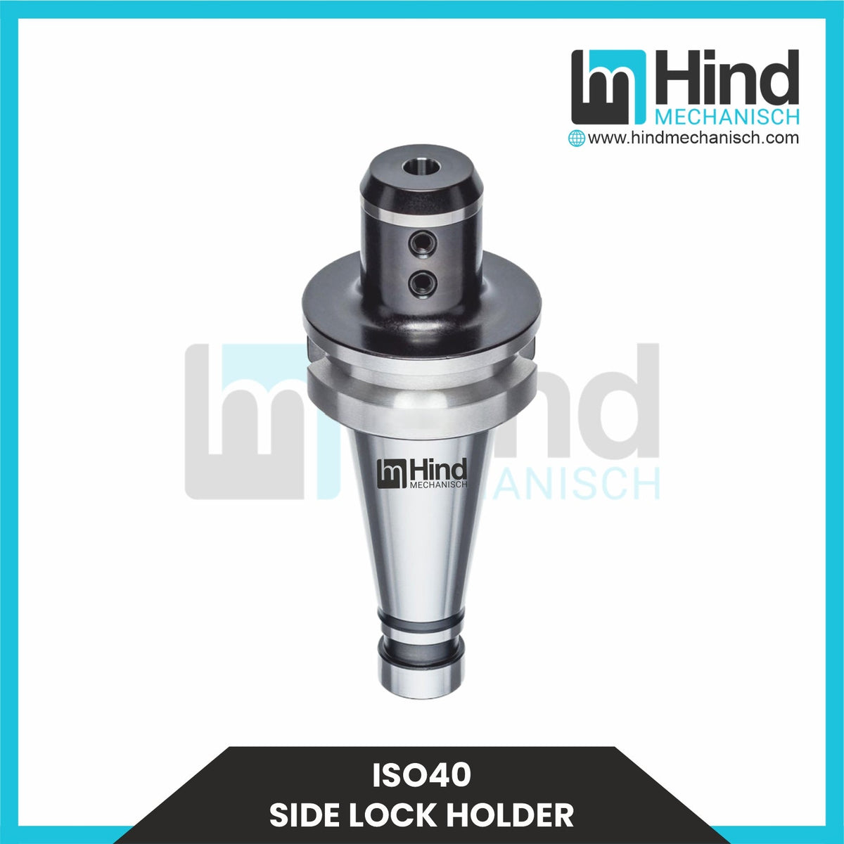 ISO40 Side Lock Tool Holder (UPTO 100)