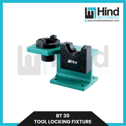 BT30 Tool Locking Fixture